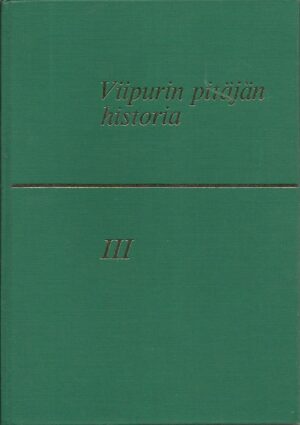 Viipurin Pit J N Historia Kartanot Antikka Net