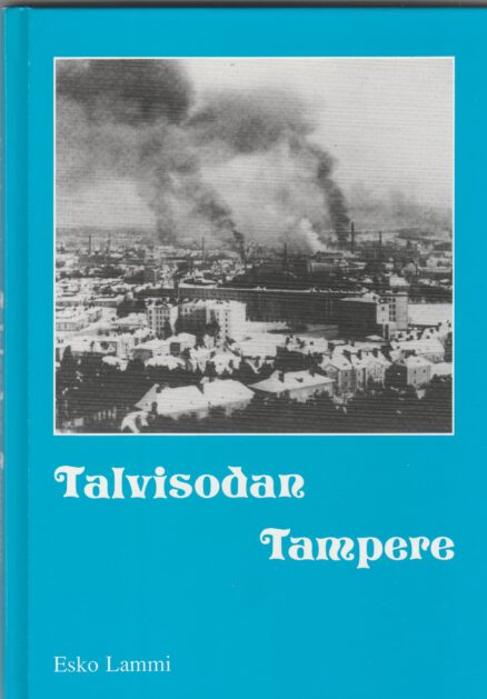 Talvisodan Tampere