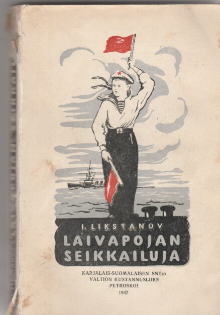 Laivapojan seikkailuja