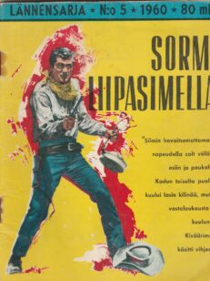 Lännensarja N:o 5/1960 Sormi liipasimella