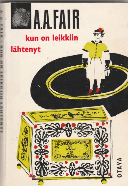 Kun on leikkiin lähtenyt