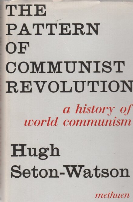 The Pattern of Communist Revolution