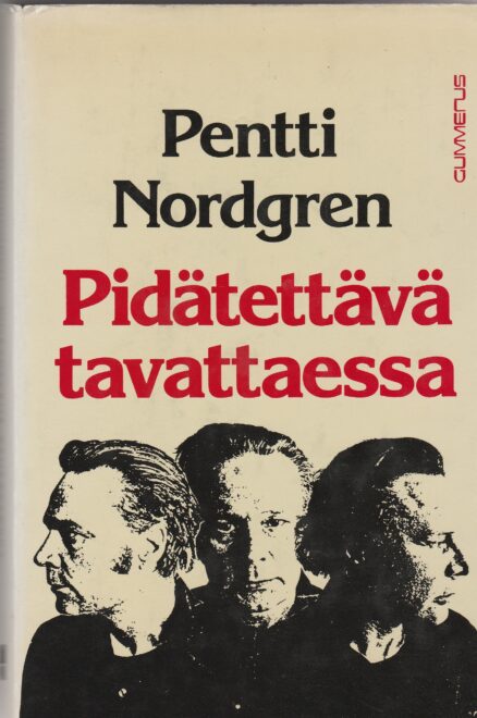 Pidätettävä tavattaessa