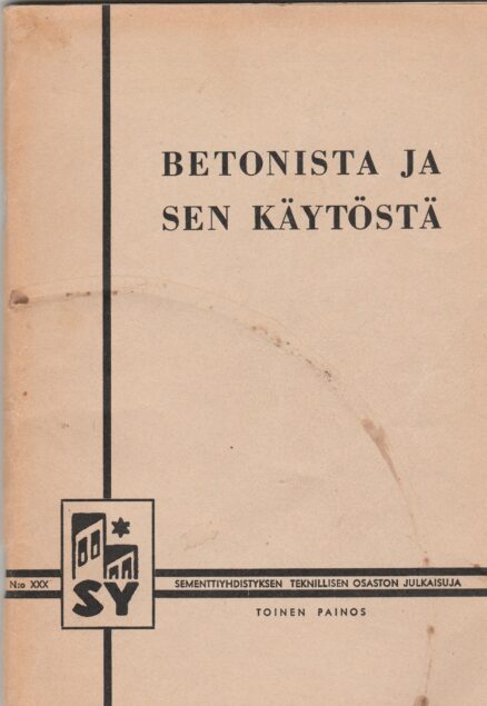 Betonista ja sen käytöstä