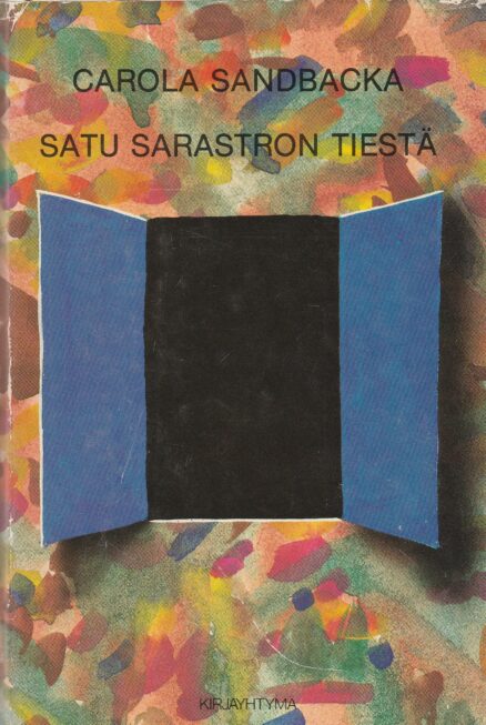 Satu Sarastron tiestä