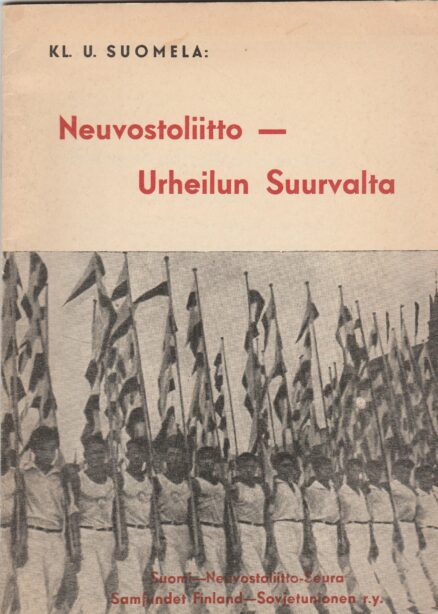 Neuvostoliitto - Urheilun suurvalta