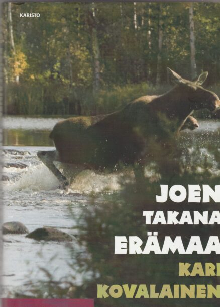 Joen takana erämaa