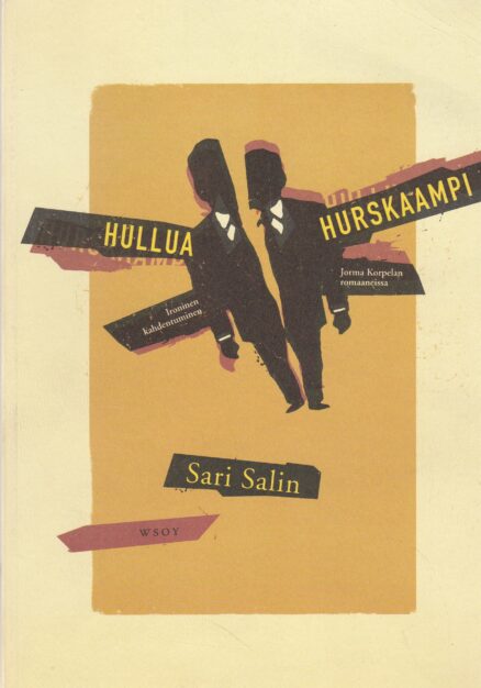 Hullua hurskaampi