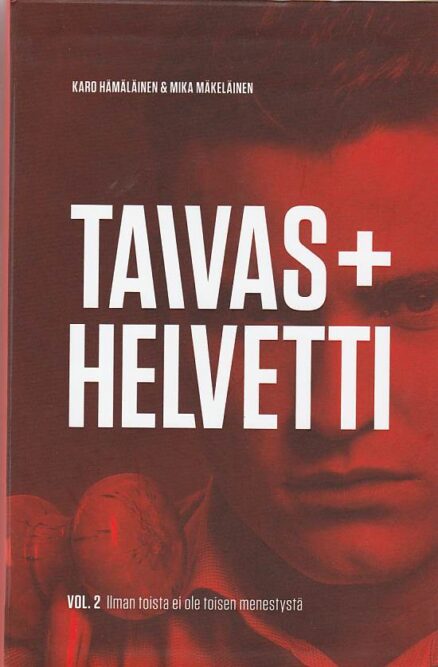 Taivas + Helvetti 2