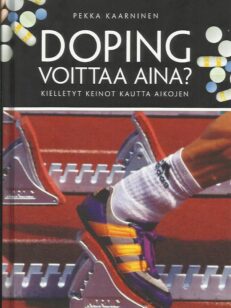 Doping voittaa aina?