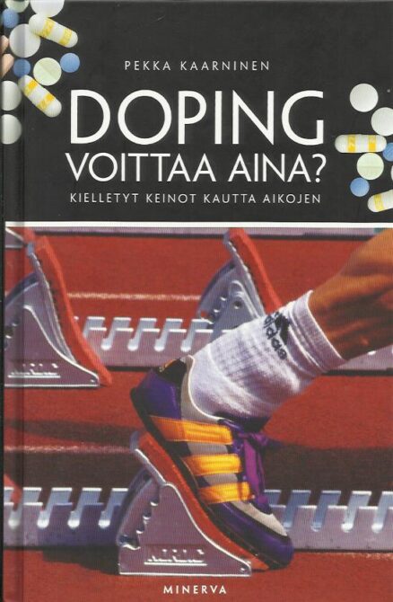 Doping voittaa aina?