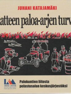 Aatteen paloa - Arjen turvaa