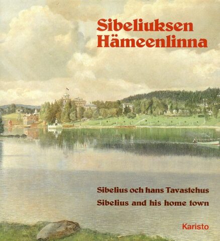 Sibeliuksen Hämeenlinna