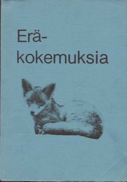 Eräkokemuksia