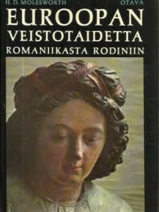 Euroopan veistotaidetta romantiikasta Rodiniin