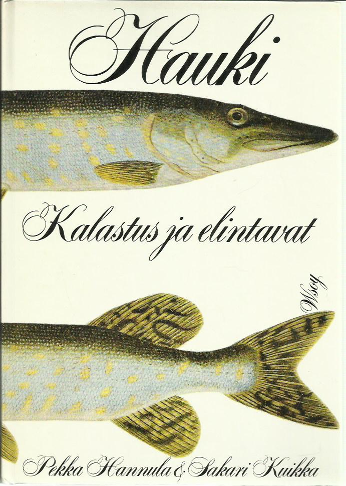 Hauki - kalastus ja elintavat