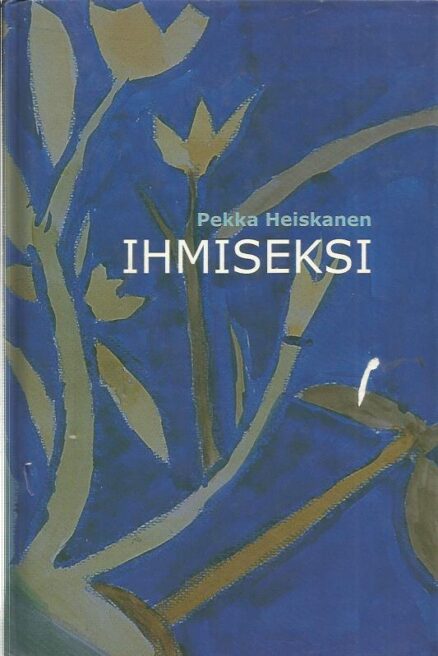 Ihmiseksi