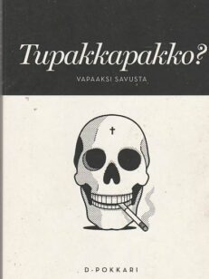 Tupakkapakko?