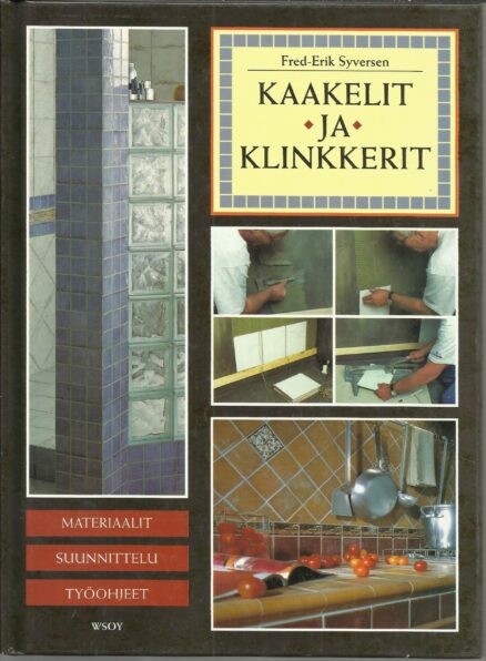 Kaakelit ja klinkkerit