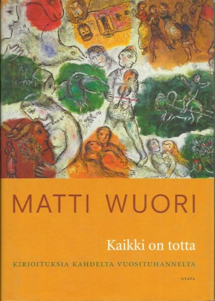 Kaikki on totta