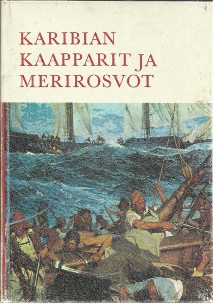 Karibian kaapparit ja merirosvot