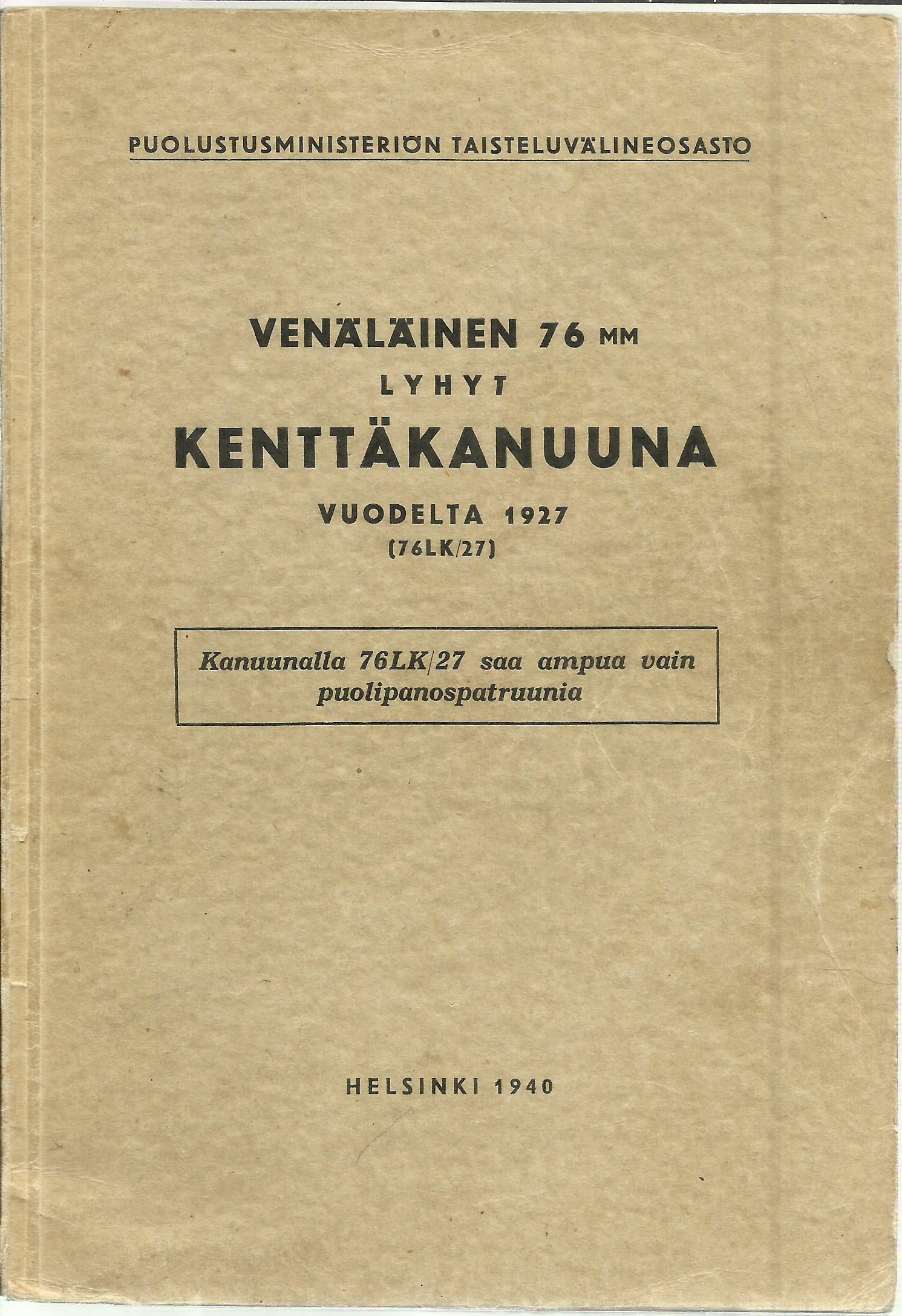 Venäläinen 76mm lyhyt kenttäkanuuna vuodelta 1927