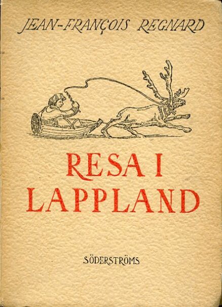 Resa i Lappland