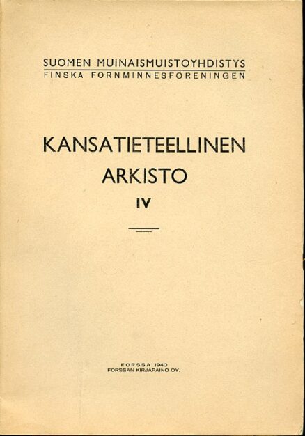 Kansatieteellinen arkisto IV