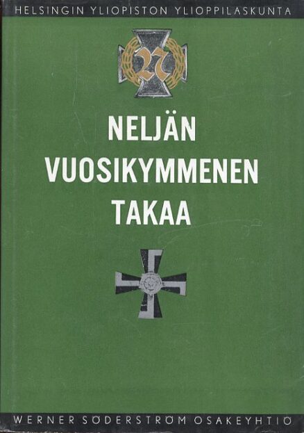 Neljän vuosikymmenen takaa