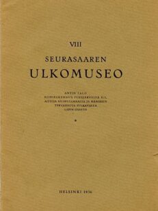 Seurasaaren ulkomuseo VIII