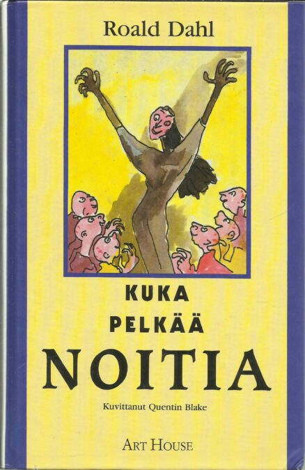 Kuka pelkää noitia