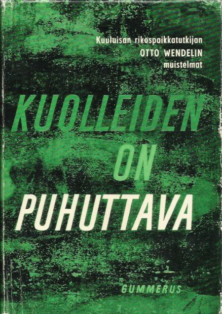 Kuolleiden on puhuttava