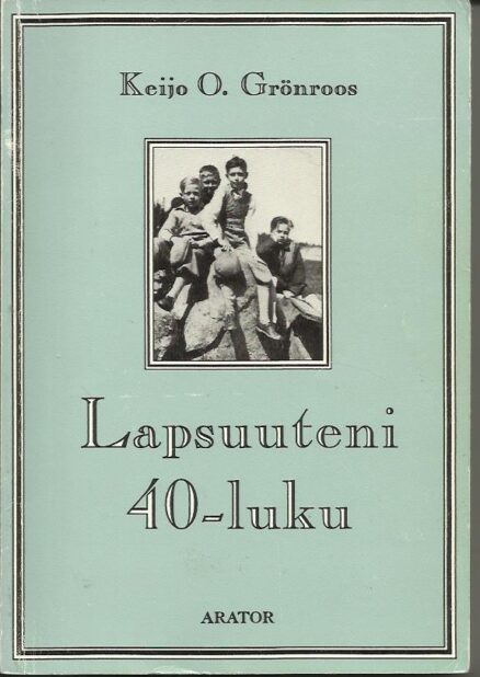 Lapsuuteni 40-luku