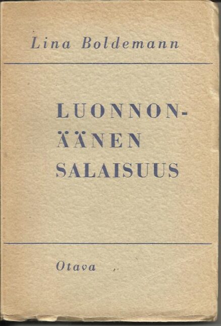 Luonnonäänen salaisuus