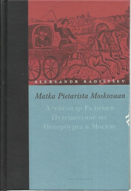 Matka Pietarista Moskovaan