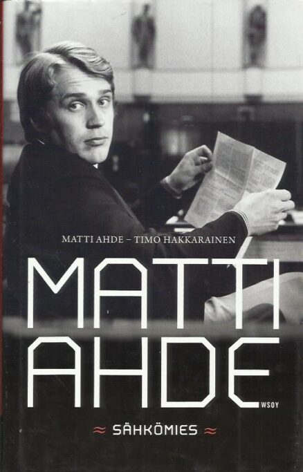 Matti Ahde - Sähkömies