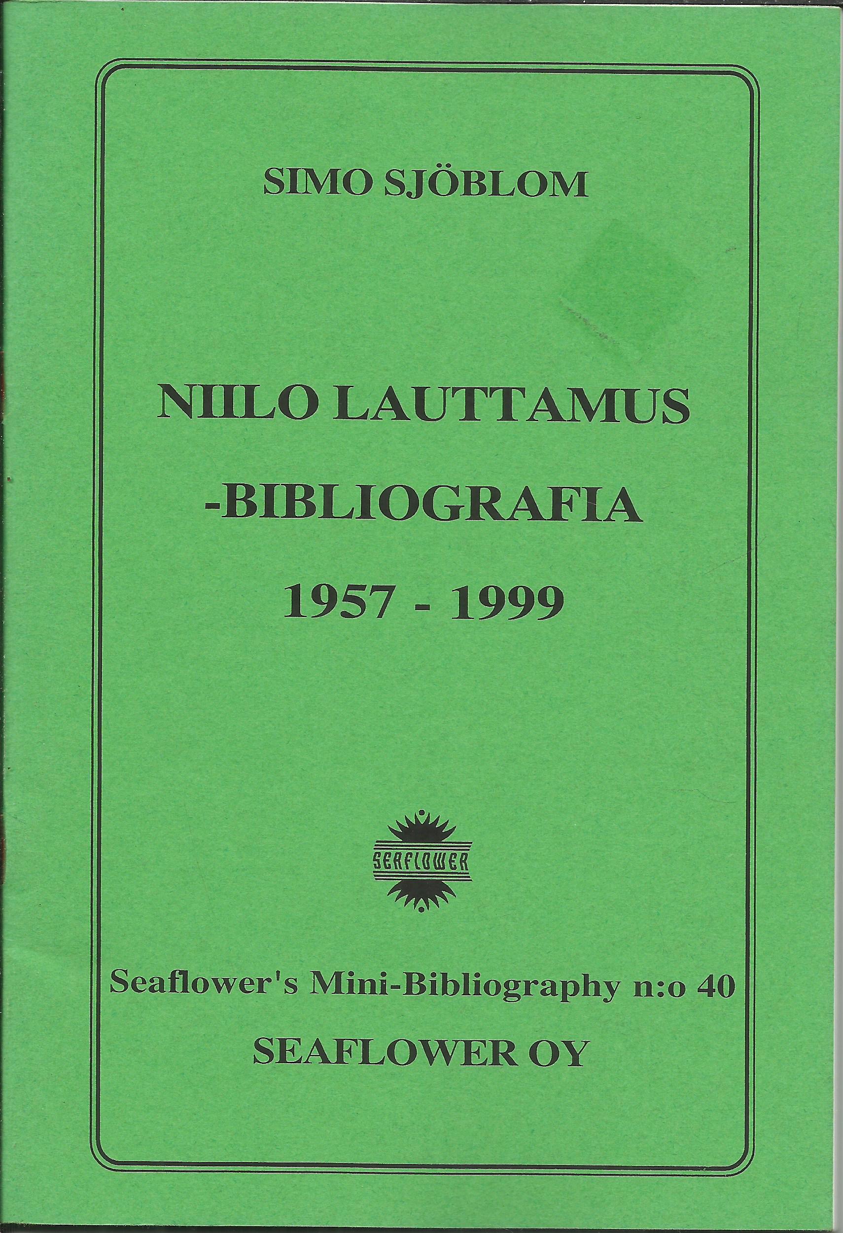 Niilo Lauttamus -bibliografia 1957-1999