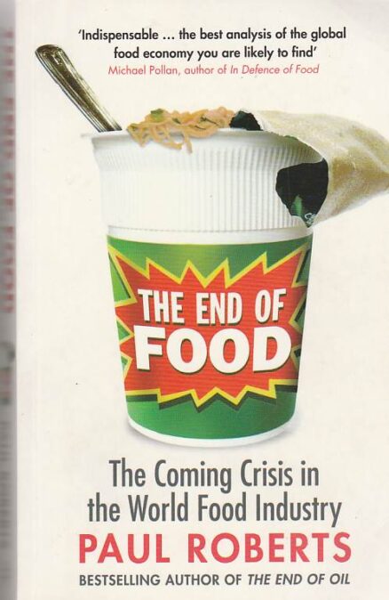 The coming crisis in the world food industry