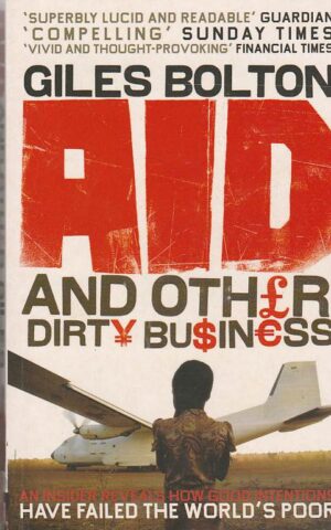 Aid and other dirty business