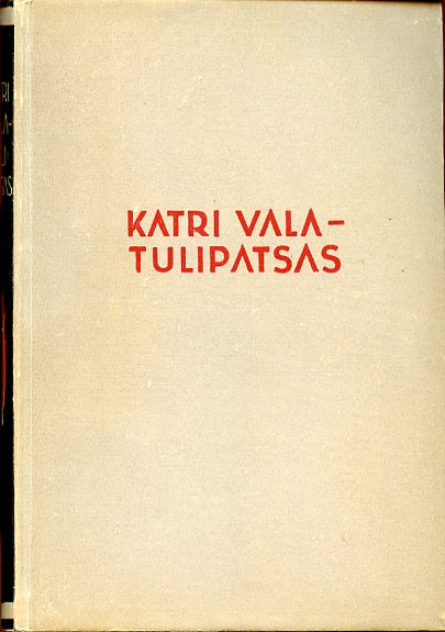 Katri Vala - tulipatsas