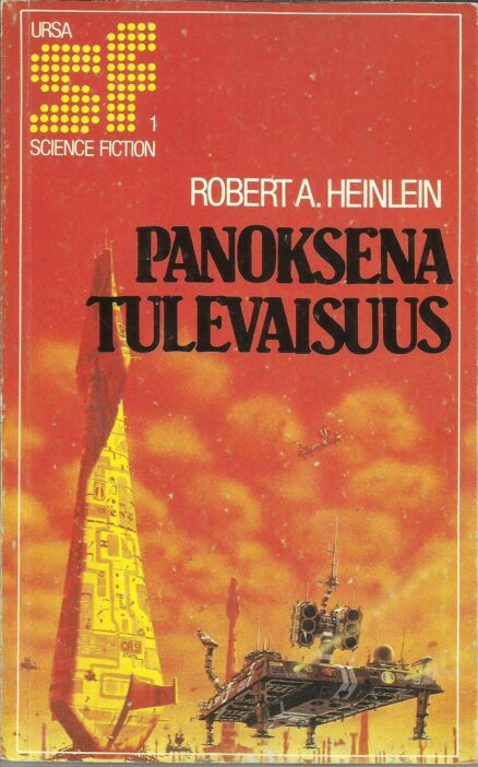 Panoksena tulevaisuus