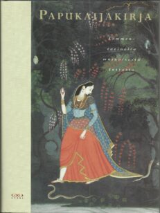 Papukaijakirja - Lemmentarinoita muinaisesta Intiasta
