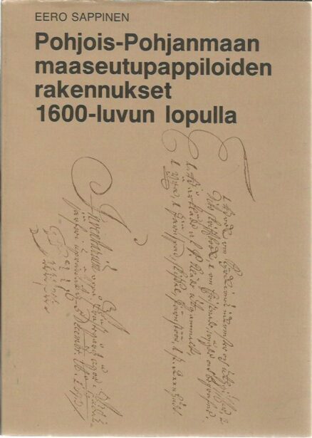 Pohjois-Pohjanmaan maaseutupappiloiden rakennukset 1600-luvun lopulla