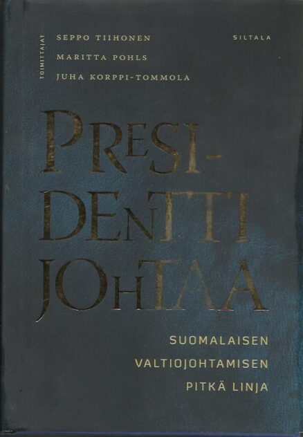 Presidentti johtaa