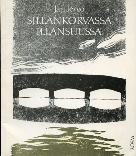 Sillankorvassa, illansuussa