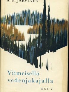 Viimesellä vedenjakajalla