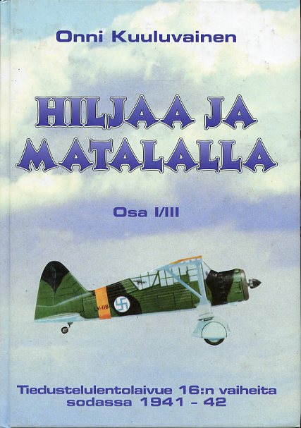 Hiljaa ja matalalla I/III