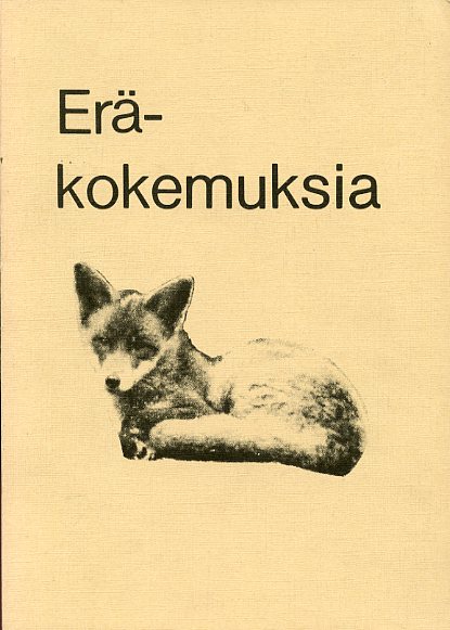 Eräkokemuksia