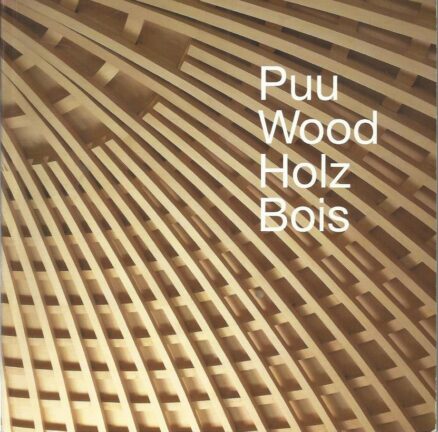 Puu wood holz bois