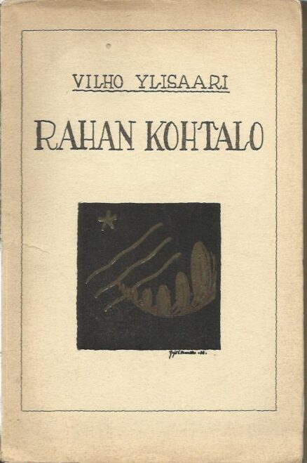 Rahan kohtalo